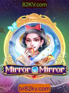 Explorando o Fascinante Mundo de MirrorMirror e a Chave para 82KV.com